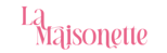La Maisonette